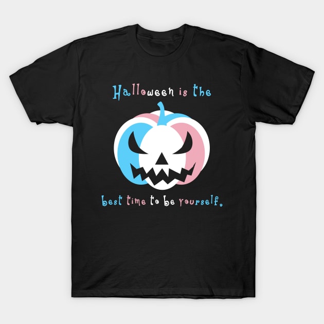 Be Yourself For Halloween T-Shirt by Daniela A. Wolfe Designs